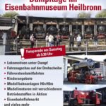 Dampftage im Eisenbahnmuseum Heilbronn